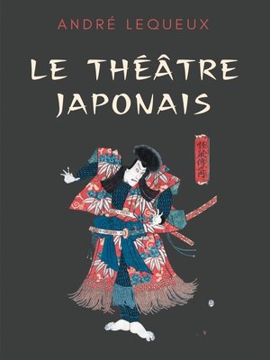 cover image of Le théâtre japonais